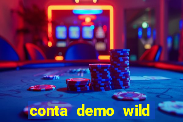 conta demo wild bounty showdown